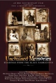 HBO documentary "Unchained Memories: Readings from Slave Narratives"