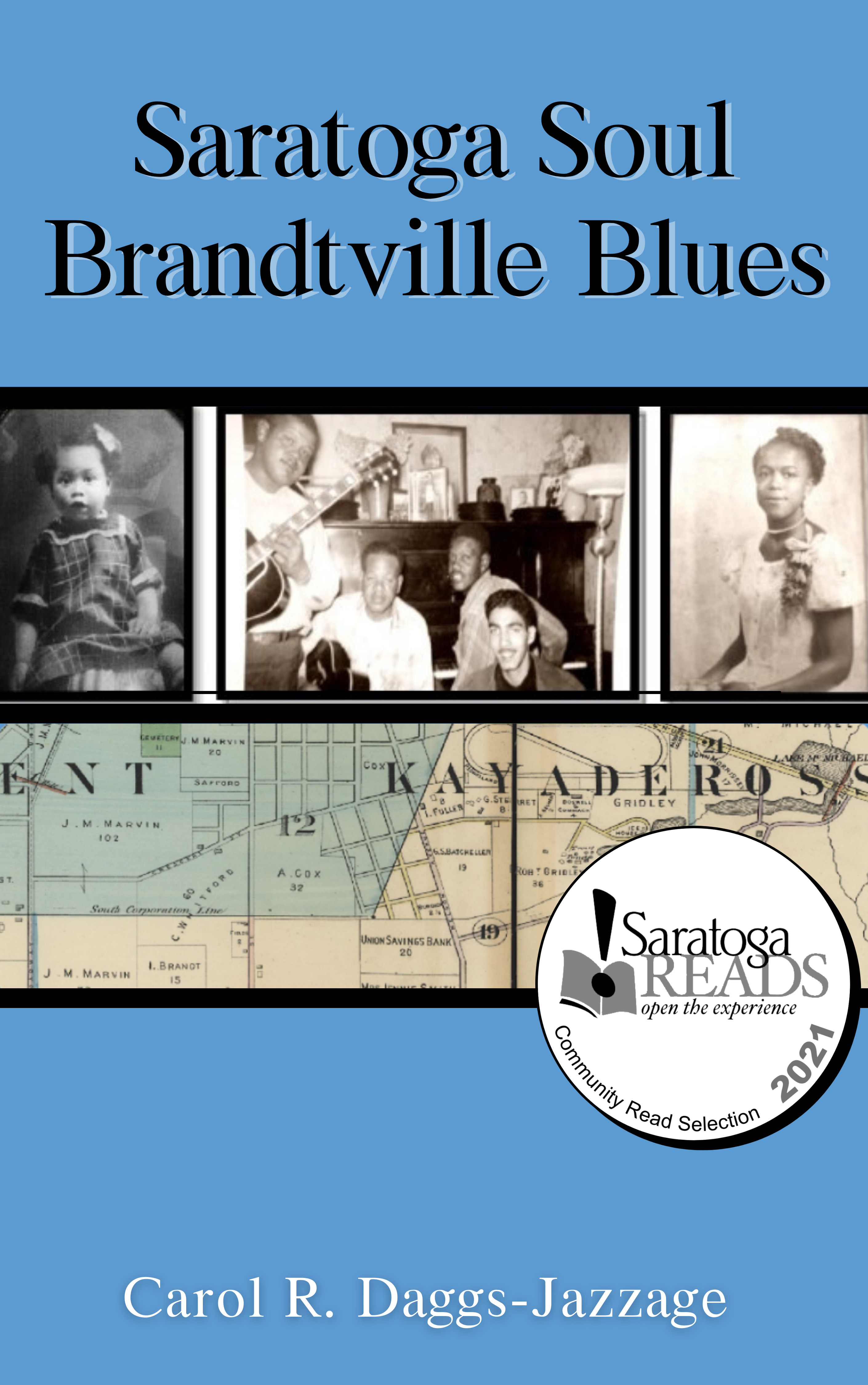 'Saratoga Soul Brandtville Blues' book